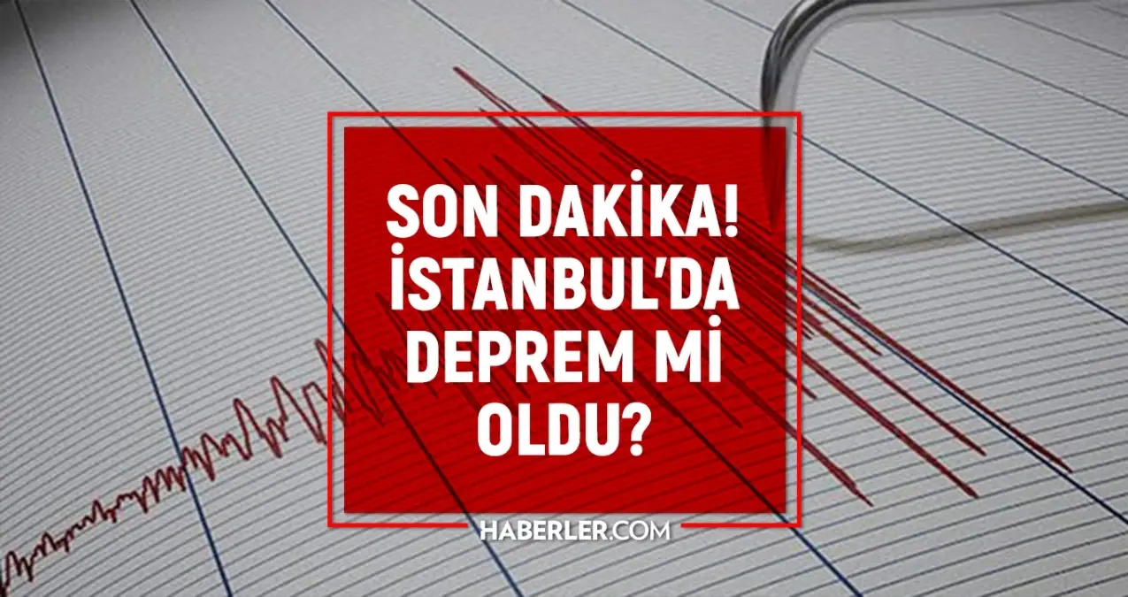 istanbulda deprem mi oldu son dakika 13 ekim istanbulda az once nerede deprem oldu u4Dkp1Jn.jpg
