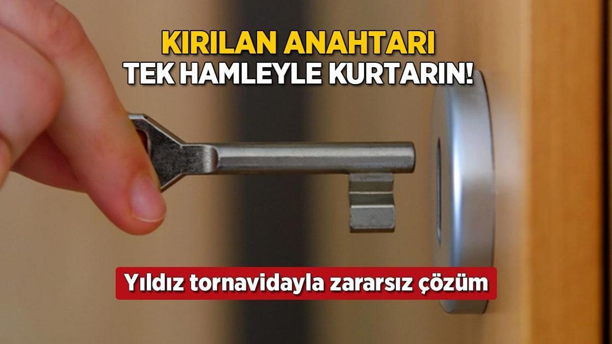 kirilan anahtari tek hamlede cikarin yildiz tornavidayla zararsiz cozum Z3UnLEmi.jpg