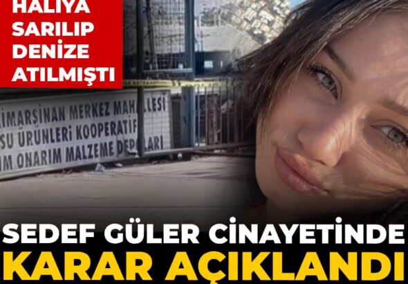 sedef-guler-cinayetinde-karar-aciklandi-cesedi-haliya-sarilip-denize-atilmisti-Vcmb6Qig